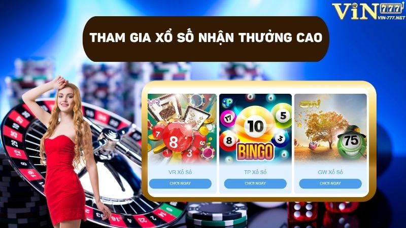 Cá cược cùng Xổ số để tăng cơ hội rinh thưởng tối ưu