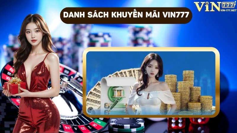 Cập nhật danh sách khuyến mãi VIN777